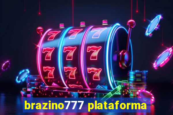 brazino777 plataforma